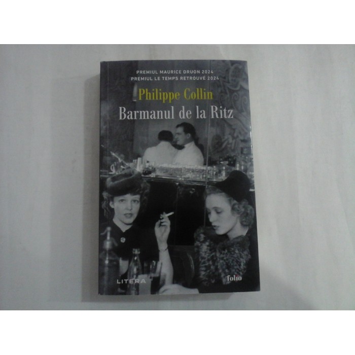 BARMANUL DE LA RITZ - PHILIPPE COLLIN BARMANUL DE LA RITZ - PHILIPPE COLLIN